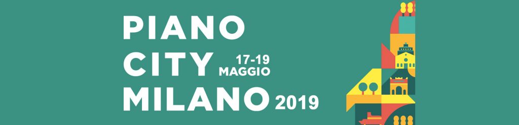 The city on music: Piano City Milano 2019